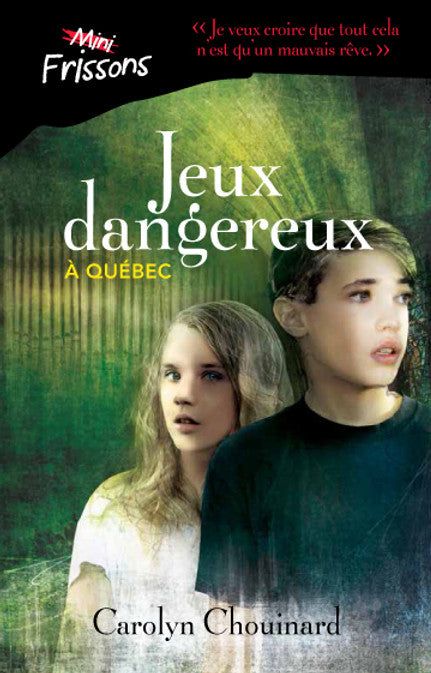 Couverture de Jeu dangereux à Québec