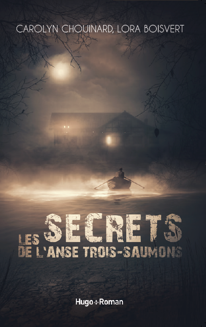 Couverture de Les secrets de l'anse Trois-Saumons